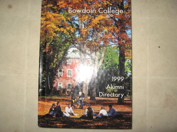 1999 Bowdoin College Alumni Directory (Vassalboro) 1999 Bowdoin College Alumni Directory (Vassalboro)