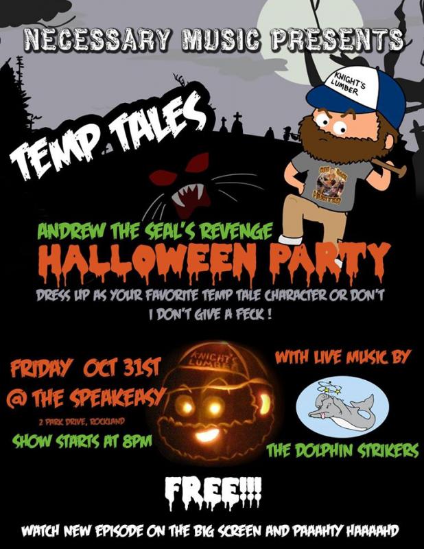 The Speakeasy debuts the latest Temp Tales episode with a Halloween party, both Friday, Oct. 31