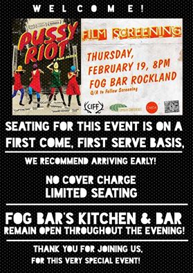 A Camden Conference and FOG Bar and Cafe screening of the Russian punk band Pussy Riot happens on Thursday night.