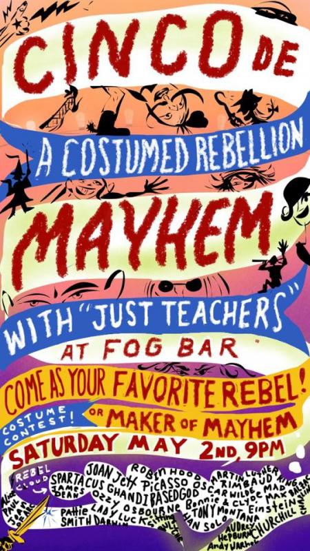 Cinco de May(hem) happening Saturday night at FOG Bar in Rockland.