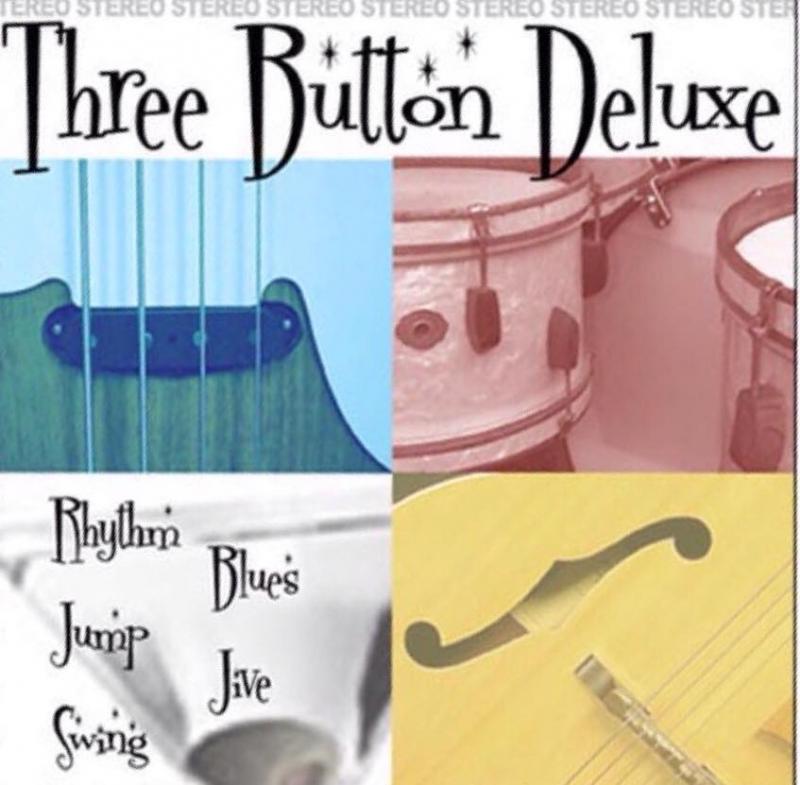 Three Button Deluxe at The Speakeasy.