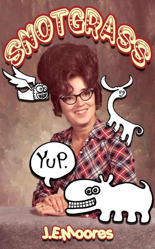 The book’s cover. That is his mother. (Photo courtesy J.E. Moores)