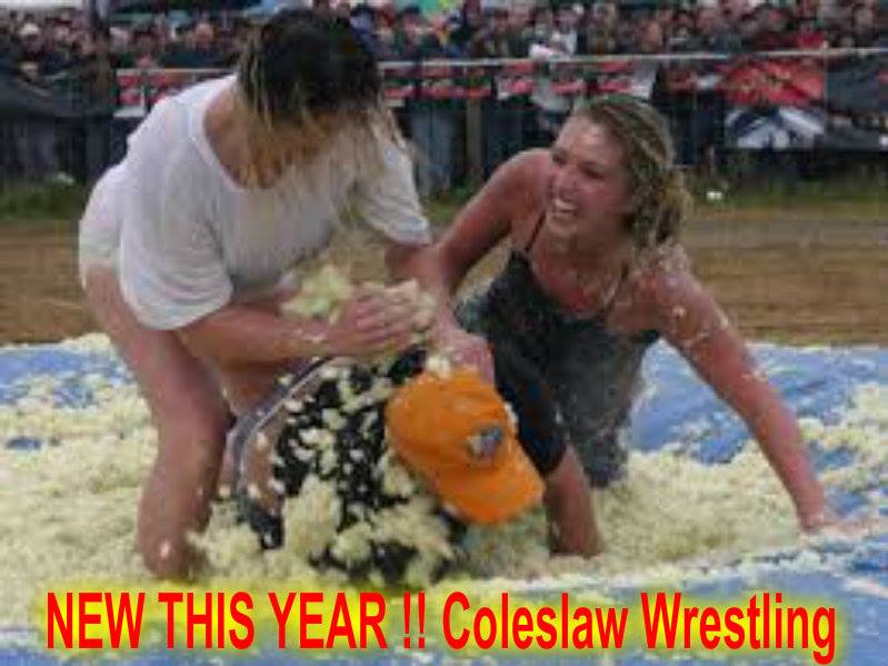 Redneck Festival this weekend...because...Coleslaw wrestling needs to happen and be seen.