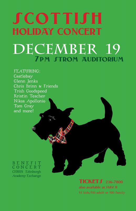 A Scottish holiday concert takes place at Strom Auditorium Saturday night.