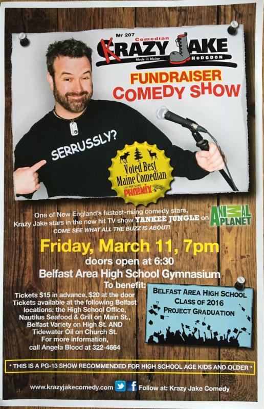 “Krazy” Jake a comedian does a show in Belfast Friday night.