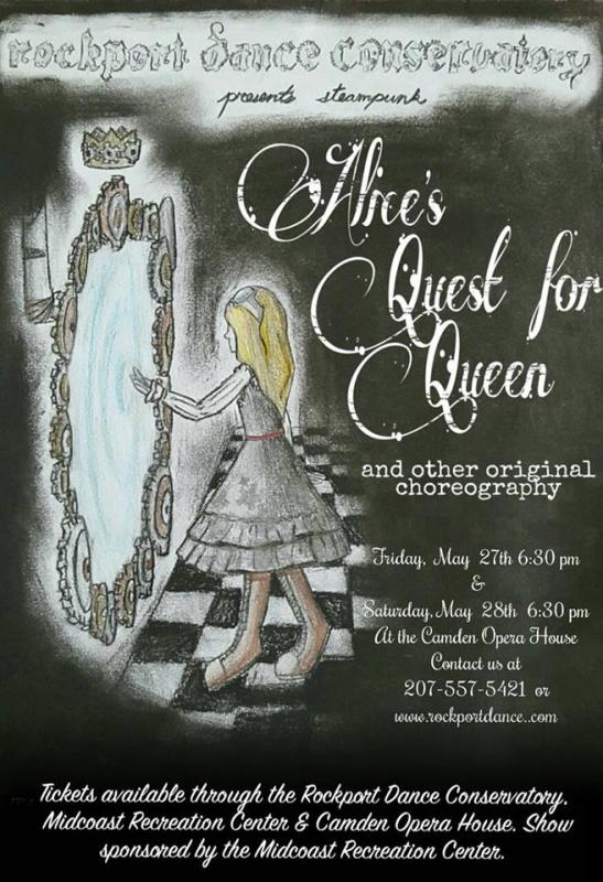 The Rockport Dance Conservatory’s spring performance, “Alice’s Quest for Queen.”