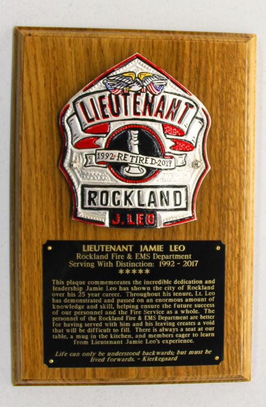 Retirement plaque given to Leo by his station brothers. (Photo courtesy of Rockland Fire/EMS)