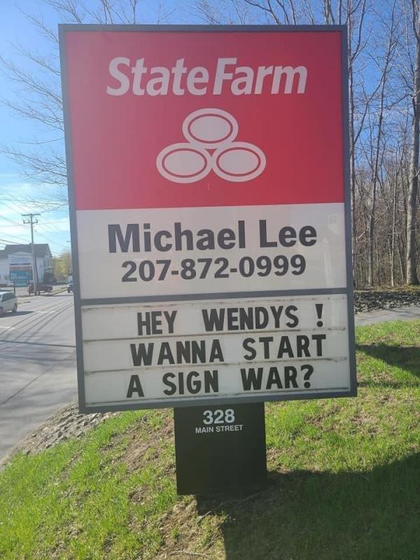 It all started with this sign. Photo courtesy Michael Lee - State Farm Insurance Agent