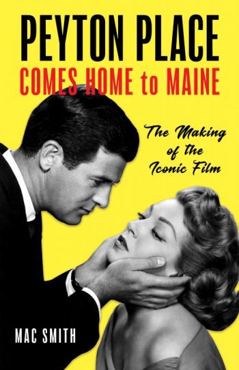 Sep%202%20Peyton%20Place%20Comes%20Home%20to%20Maine.jpg