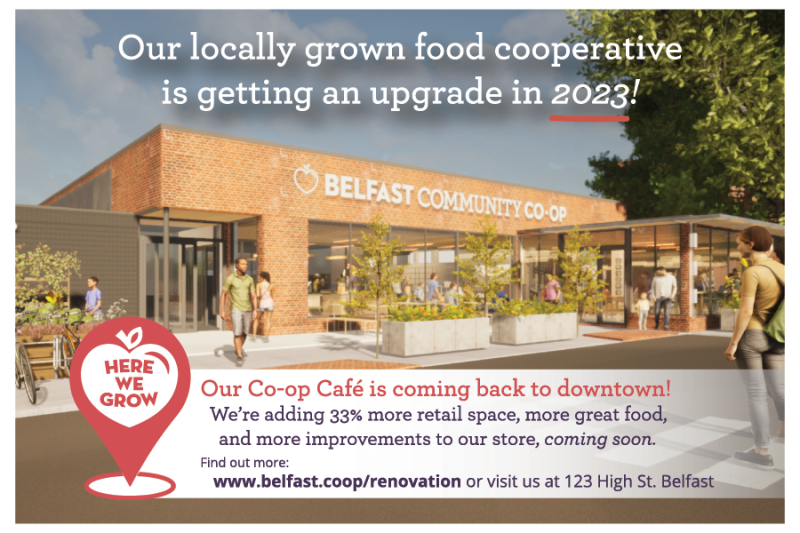 visit: belfast.coop/renovation to learn about our renovation plans! Co-op Renovation