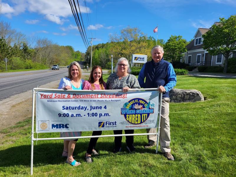 Community Yard Sale & Shredding is set for June 10th at MRC in Rockport! For more info: www.WestBayRotaryOfMaine.org.