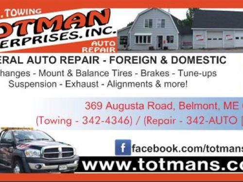 Totman's Auto Repair and Towing is located at 369 Augusta Road in Belmont, Maine. Totman’s offers affordable auto repair, Maine State Inspections, alignments, foreign and domestic repair, exhaust work, brakes, suspension, diagnostics, fleet repair and towing. Totman’s Auto Repair, AAA road service, road condition updates, Waldo County, Belfast, Maine, Belmont, auto repair, suspension, brakes, towing, exhaust, diagnostics, alignments, new tires, fleet repair, intoxalock, NAPA Autocare.