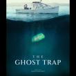 The Ghost Trap
