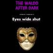 Eyes Wide Shut