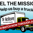 We’re fundraising for a ReStore box truck to support more pickups and deliveries, helping us better serve donors and customers more efficiently and effectively, for greater impact.  Even better, gifts to the truck campaign are currently being matched dollar-for-dollar up to $30,000 through July 25. That means every contribution, large or small, will go twice as far toward putting a ReStore truck on the road.