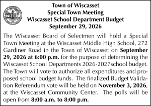 Town of Wiscasset Special Town Meeting Annual School Budget 9/29