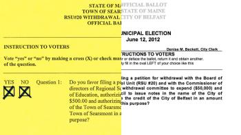 Sample ballots from midterm elections in Searsmont and Belfast with a question regarding withdrawal from Regional School Unit 20. Voters in these and the other four municipalities of the pre-consolidation School Administrative District 34 have approved the statutory measure, but as Belfast presses ahead, some are questioning the meaning of the vote. (Photo illustration by Ethan Andrews)