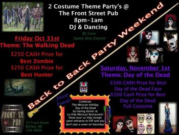 Front Street Pub has two costume parties Friday, Oct. 31 and Saturday, Nov. 1.