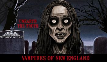 The Vampires of New England. (Courtesy Haunted History)