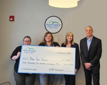 Bar Harbor Bank & Trust presents a donation from the Bank’s Casual for a Cause program to Pine Tree Society. Pictured L-R: Adria King, Chief Development Officer at Pine Tree Society; Nichole England, Branch Relationship Manager at BHBT; Suzanne Moffatt, SVP Senior Wealth Manager at Bar Harbor Wealth Management; and Chris Rugullies, SVP Regional Relationship Manager at BHBT. Bar Harbor Bank & Trust presents a donation from the Bank’s Casual for a Cause program to Pine Tree Society. Pictured L-R: Adria King, Chief Development Officer at Pine Tree Society; Nichole England, Branch Relationship Manager at BHBT; Suzanne Moffatt, SVP Senior Wealth Manager at Bar Harbor Wealth Management; and Chris Rugullies, SVP Regional Relationship Manager at BHBT.