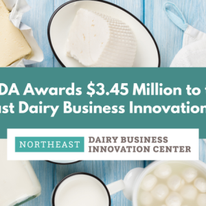 Northeast Dairy Business Innovation Center award